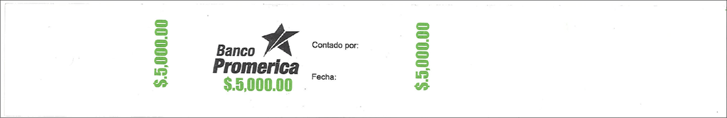 PRECINTOS $5,000.00 PROMERICA P/100